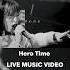 HAGANE HeroTime LIVE Music Video