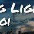 Loi Blinding Lights Lyrics Music Song Lyrics