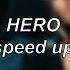 Alan Walker Sasha Alex Sloan Hero Speed Up