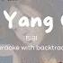 Karaokee With Backtrack Bam Yang Gang BIBI Lyrics Romaji