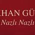 Gökhan Güney Güzel Official Audio