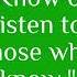 Know Or Listen To Those Who Know Best Motivational Quote Of The Day