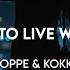 Doppe Kokke Crazy To Live Without