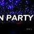 SXTN VON PARTY ZU PARTY SPEED UP