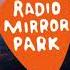 Radio Mirror Park GTA V