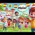 Joyful Hola España Song For Kids And Toddlers Nursery Rhymes
