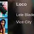 Loco Lele Blade Audio