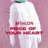 Piece Of Your Heart MELON Is OUT NOW