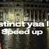 Dystinct Yaa La La Speed Up