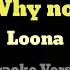 Loona Why Not Easy Lyrics I Karaoke With Backing Vocals