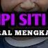 DJ MIMI PIPI SITI BADRIAH MENGKANE REVERB SLOWED