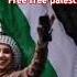 Free Free Palestine Palestine Allah Allahuakbar Allahu