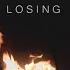 Losing