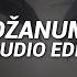 Džanum Moje More Toya Dora Edit Audio