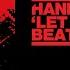 Hannah Wants Let The Beat Talk Extended Mix