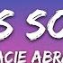 Gracie Abrams That S So True Lyrics