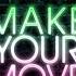 Make Your Move Tommy Mc VIP Edit