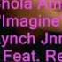 Shola Ama Imagine Curtis Lynch Jnr Wicked Remix Feat Red Rat HQ