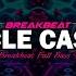 DJ MIRACLE CASCADA BREAKBEAT TERBARU REMIX FULLBEAT FYP TIKTOK