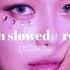 Villain Girls Generation Slowed Reverb