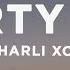 Charli XCX Party 4 U Lyrics