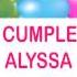 Alyssa Wishes Mensajes Happy Birthday