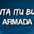 CINTA ITU BUTA ARMADA LYRIC