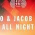 Tujamo Jacob Plant All Night Original Mix