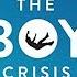 The Boy Crisis By Warren Farrell PhD And John Gray PhD 3 Big Ideas