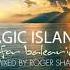 Roger Shah Pres Magic Island Music For Balearic People Vol 9 Continuous Mix 2