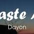 Dayon Don T Waste My Time No Copyright