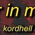 Kordhell Murder In My Mind Sped Up Lyrics