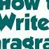 How To Write A Paragraph