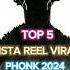 TOP 5 VIRAL PHONK 2024