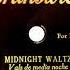 1925 Carl Fenton Midnight Waltz Frank Munn Vocal