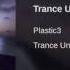 Plastic3 Trance Universe 2010