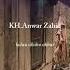 Tahlilan KH Anwar Zahid Tahlilan Tahlil Sthors Story Khanwarzahid
