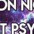 Set De Full On Night 2024 Vol 3 Full On Night Twilight Psytrance Mix 2024 Vol 3