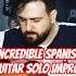 SPONTANEOUS Spanish Guitar Masterpiece In A Major
