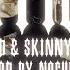 GRIND X SKINNY FLEX CRITICAL Prod By Noguer Official Music Video
