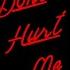 Don T Hurt Me Remix