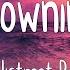 Drowning Backstreet Boys Lyrics Mix