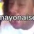 Mayonnaise Mayo Mayonaise Mayo Naise Tylerthecreator Sandwich Cry Fypage Golf Memes Fypp