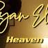 Ryan Ellis Heaven Official Music Video