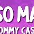 Tommy Cash Espresso Macchiato Lyrics