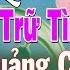 LK Nhạc Trữ Tình Bolero KHÔNG QUẢNG CÁO Cả Xóm Phê TUYỆT PHẨM Bolero Sến Xưa Ngọt Ngào Hay Mê Mẩn