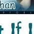 LUHAN WHAT IF I SAID COLOR CODED LYRICS CHI PIN ENG