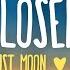 August Moon AUR Closer Lyrics