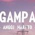 Tak Segampang Itu Anggi Marito Mix Lirik Lagu Shakila Anjani Krisna Trias Raim Laode