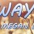 Way Way Back Acoustic Version LVLY Feat Megan Wofford Lyrics Lyric Video